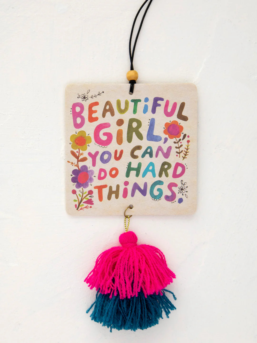Natural Life Beautiful Girl You Can Do Hard Things Car Air Freshener