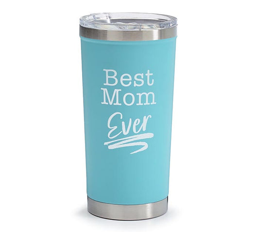 Best Mom Ever Stainless Tumbler